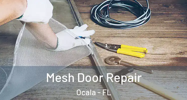  Mesh Door Repair Ocala - FL